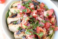 Grilled Chicken Zoodle Bowls with Fresh Bruschetta