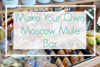 Set Up a Moscow Mule Bar at Home