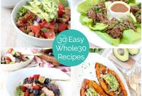 30 Whole30 Recipes and 30-Day Grocery List