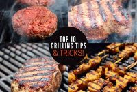 10 Essential Grilling Tips and Tricks for Perfect BBQ