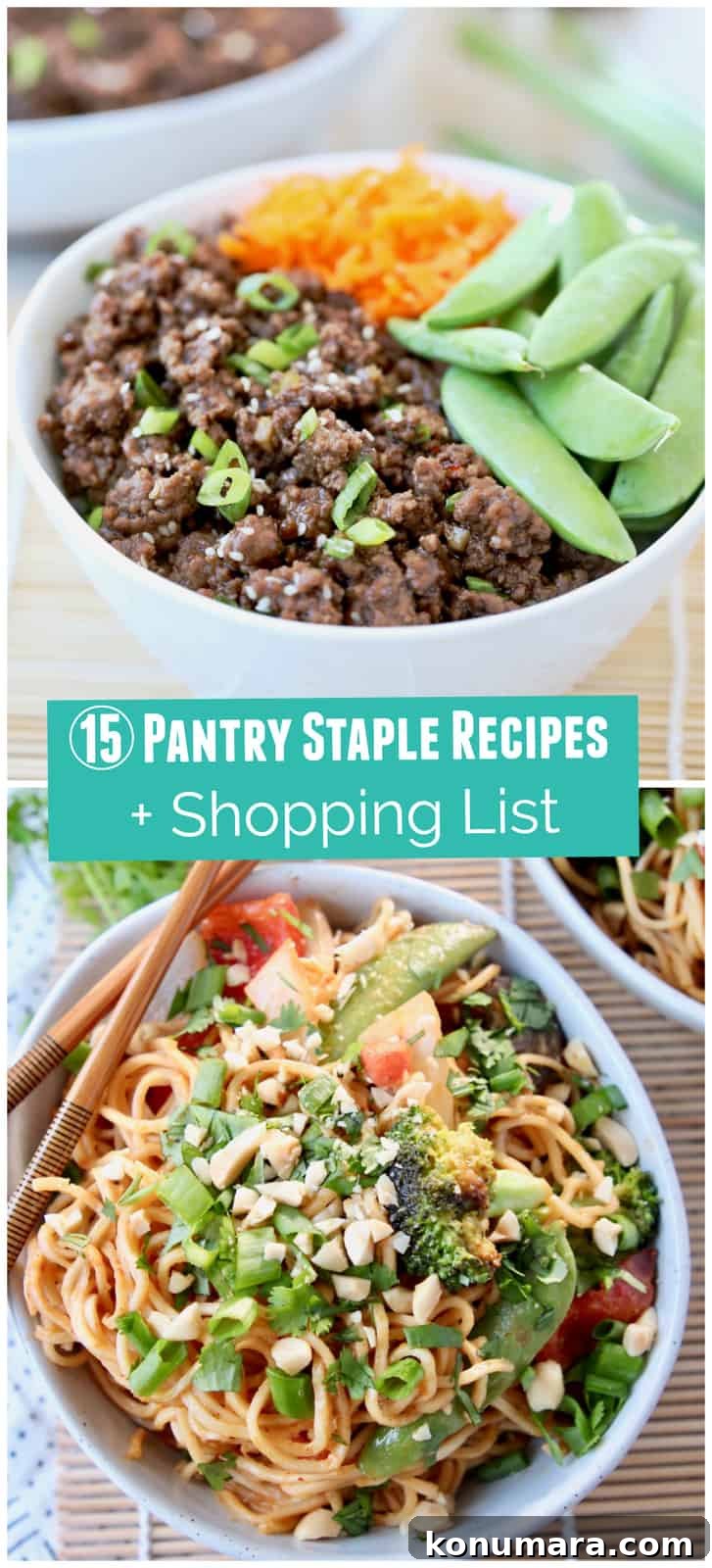 15 Pantry Staple Recipes with Shopping List 2 Collage of images including bowl of bbq ground beef and bowl of noodles with vegetables