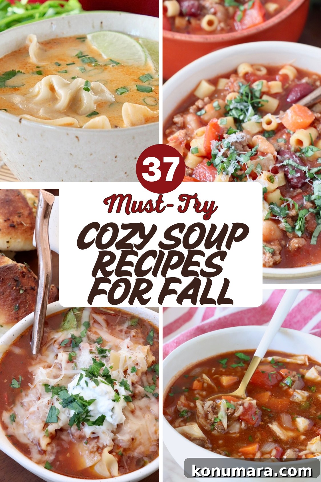 37 Cozy Fall Soup Recipes to Warm the Soul 2 Collage of four soups with a text overlay reading "37 Must-Try Cozy Soup Recipes for Fall." Creamy, tomato-based, and vegetable soups are shown.